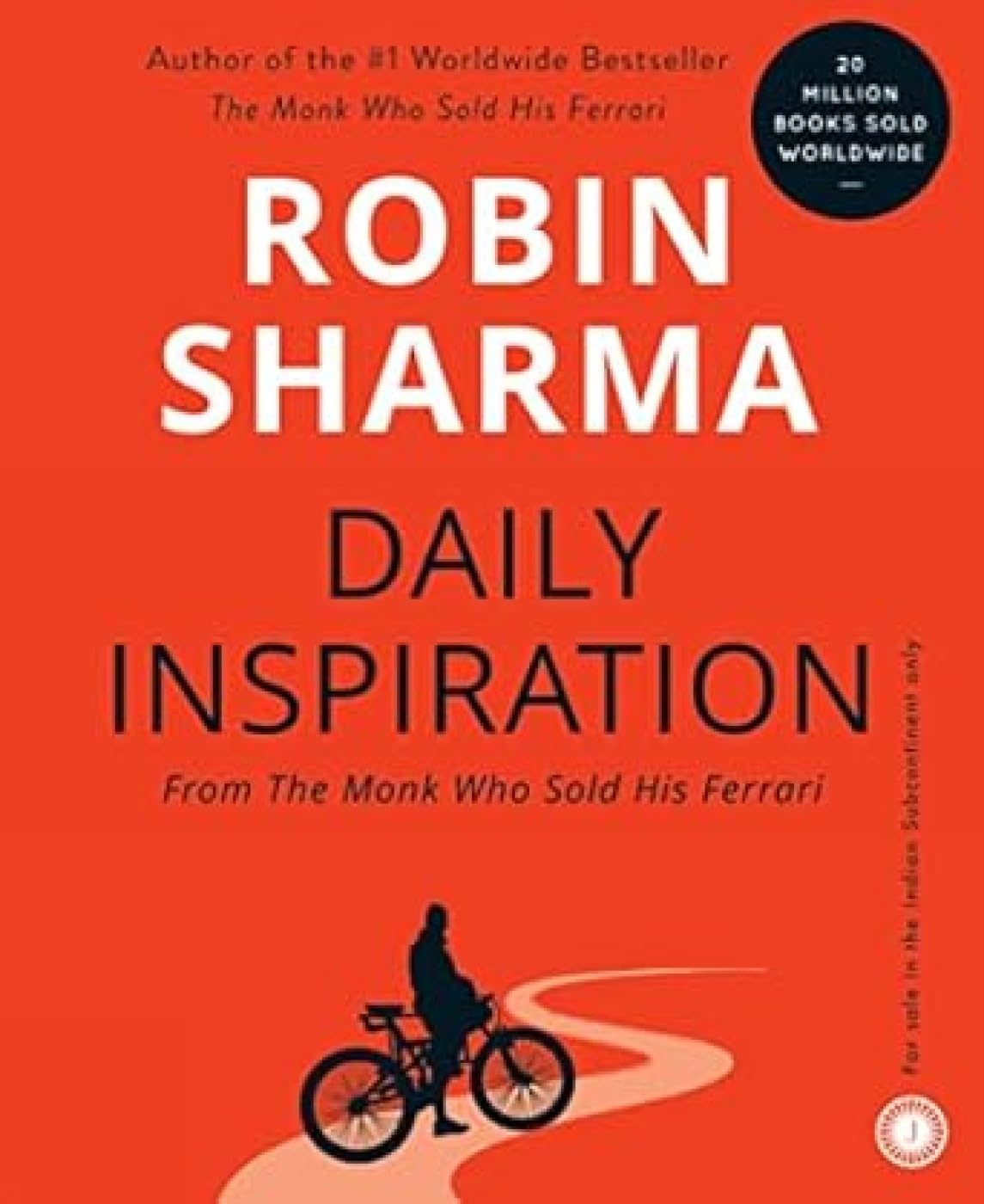 Daily Inspiration: from the Monk Who Sold His Ferrari Lifestyle