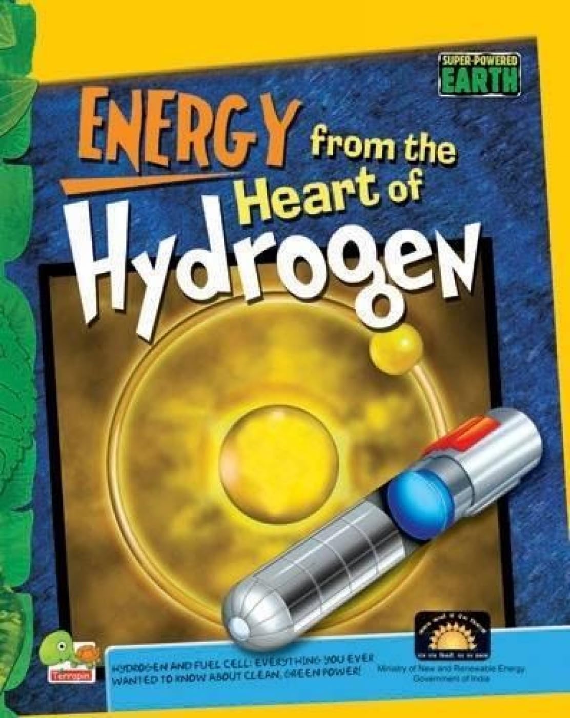 Energy from the Heart of Hydrogen: Kay stage 3 (Super-Powered Earth) Non-fiction