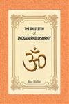 Six System Indian Philsophy Max Mullar Books