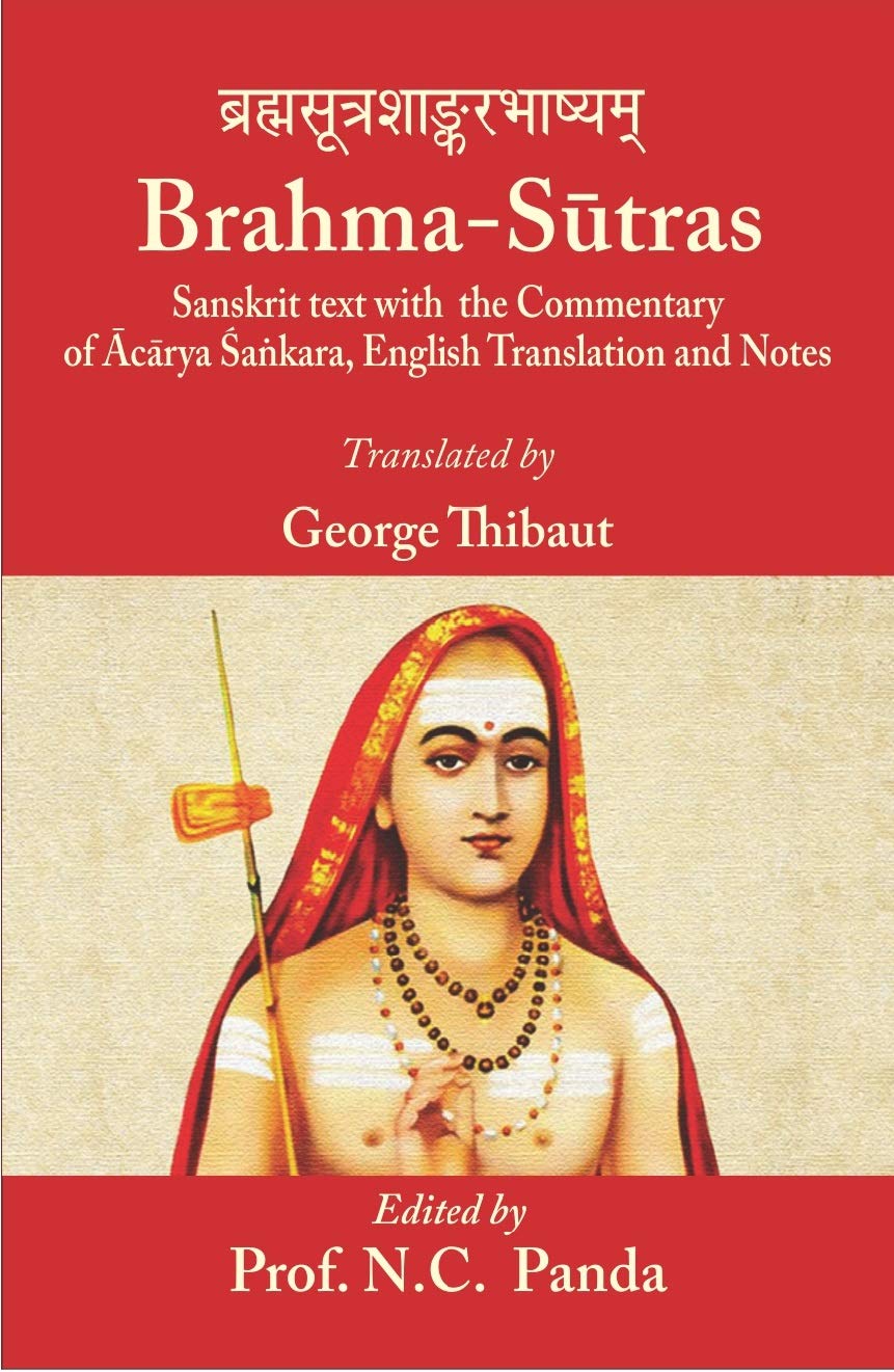 Brahma-Sutras : Sanskrit text with the commentary of Archya Sankara English Translation notes Prof. N.C.Panda Books