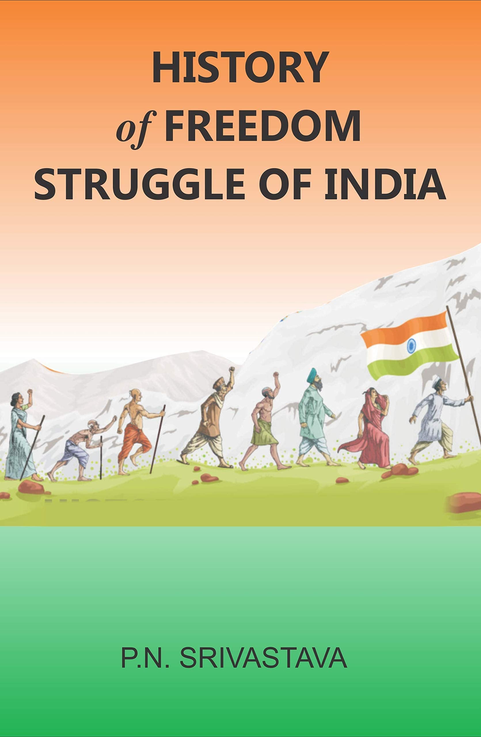History of Freedom Struggle of India,Year 2003 Books