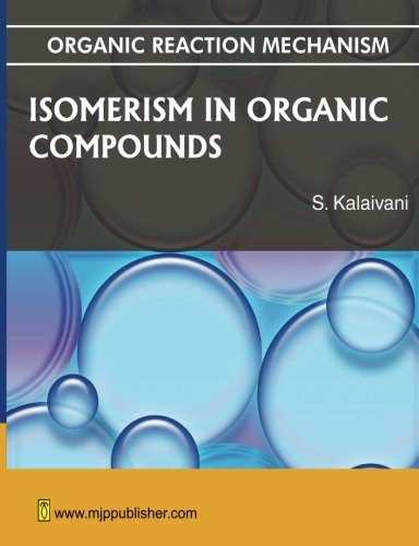 Isomerism in Organic Compounds Natural Sciences