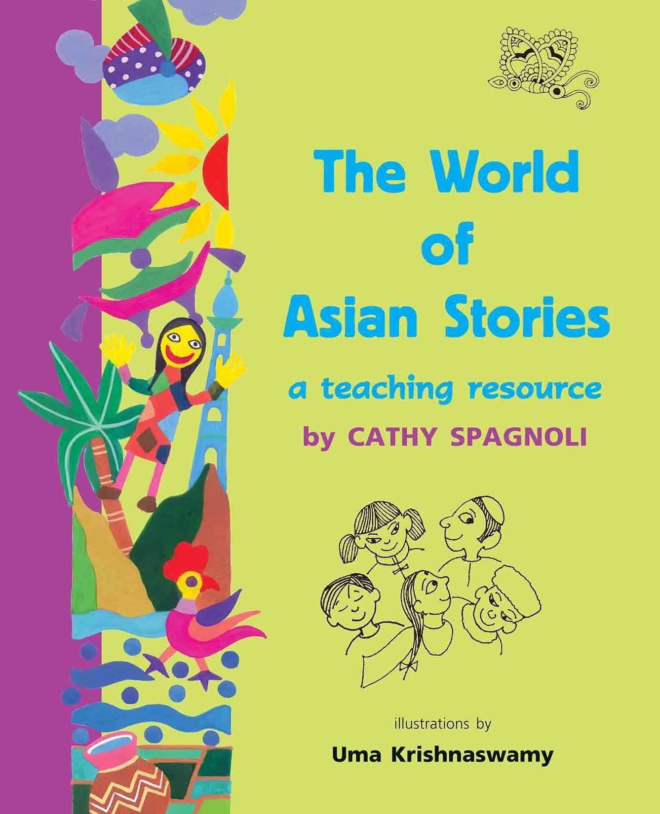 World of Asian Stories: A Teaching Resource Learning & Reference