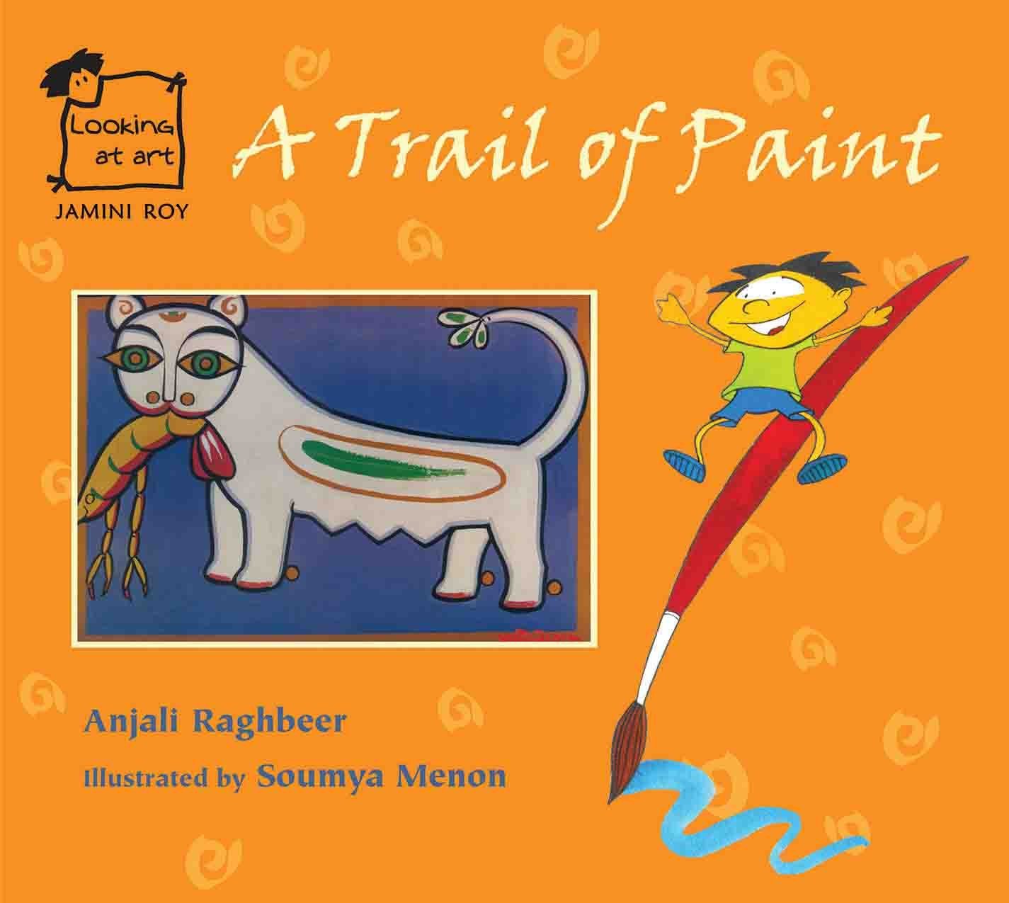Jamini Roy: A Trail of Paint (Looking at Art) Non-fiction