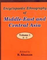 Encyclopadedic Ethnography of Middle East and Central Asia Science