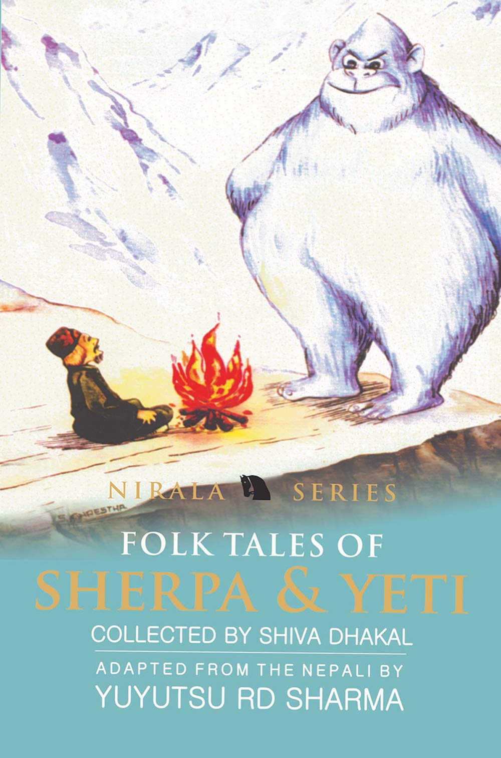 Folk Tales of Sherpa and Yeti Fairy Tales & Legends