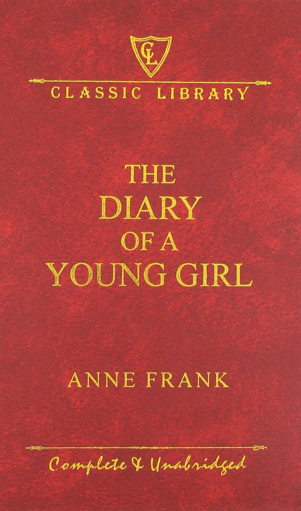 Anne Frank. The Diary of a Young Girl Books