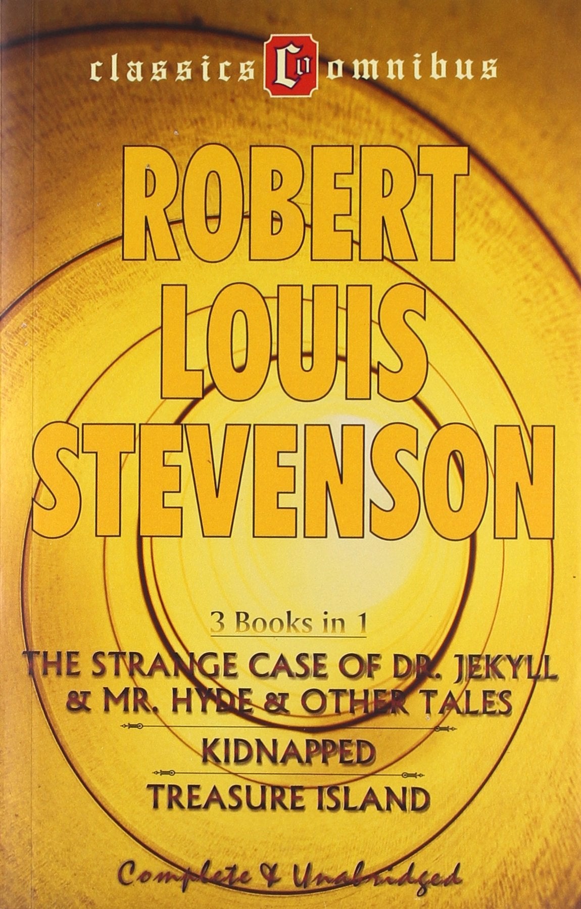 The Strange Case of Dr. Jekyll & Mr. Hyde & Other Tales; Kidnapped; Treasure Island Books