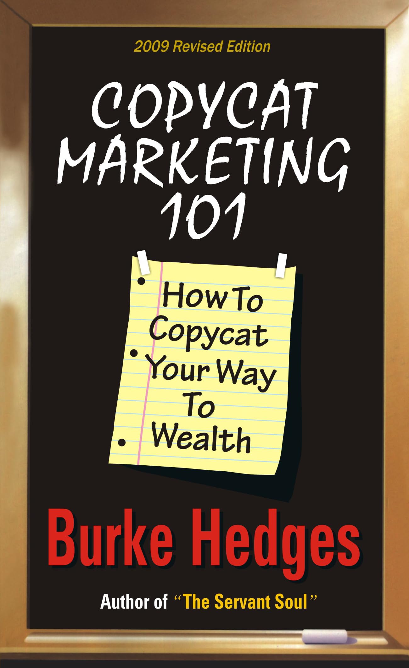 Copycat Marketing 101: How to Copycat Your Way to Wealth Business, Finance & Career