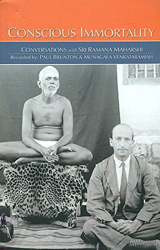 Conscious Immortality - Conversations with Sri Ramana Maharshi book