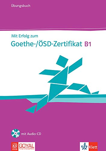 Mit Erfolg Zum Goethe-/Ösd-Zertifikat B1 Übungsbuch (With Cd) Books