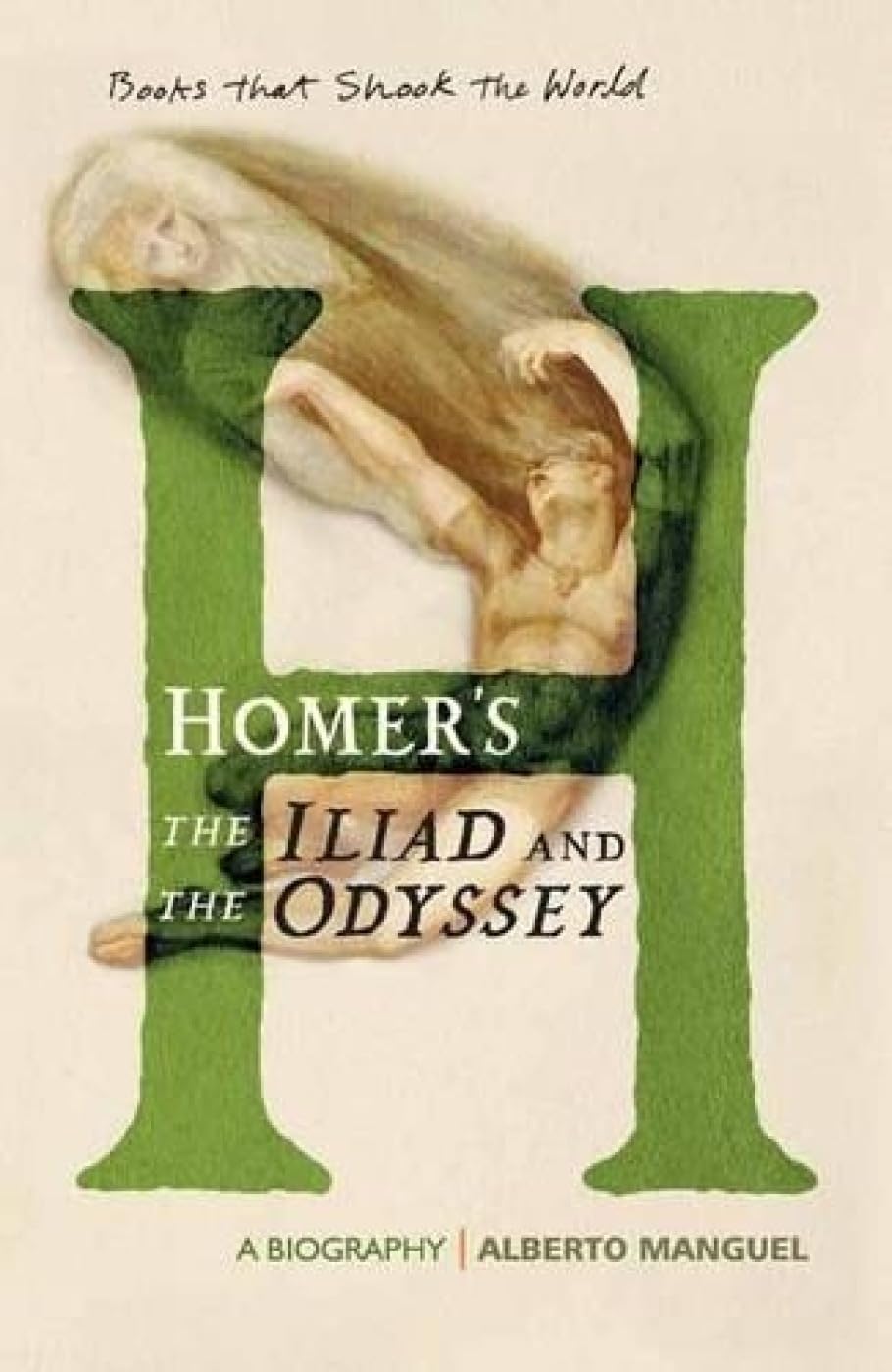 Homer's the Iliad and the Odysseey: A Biography Politics & History