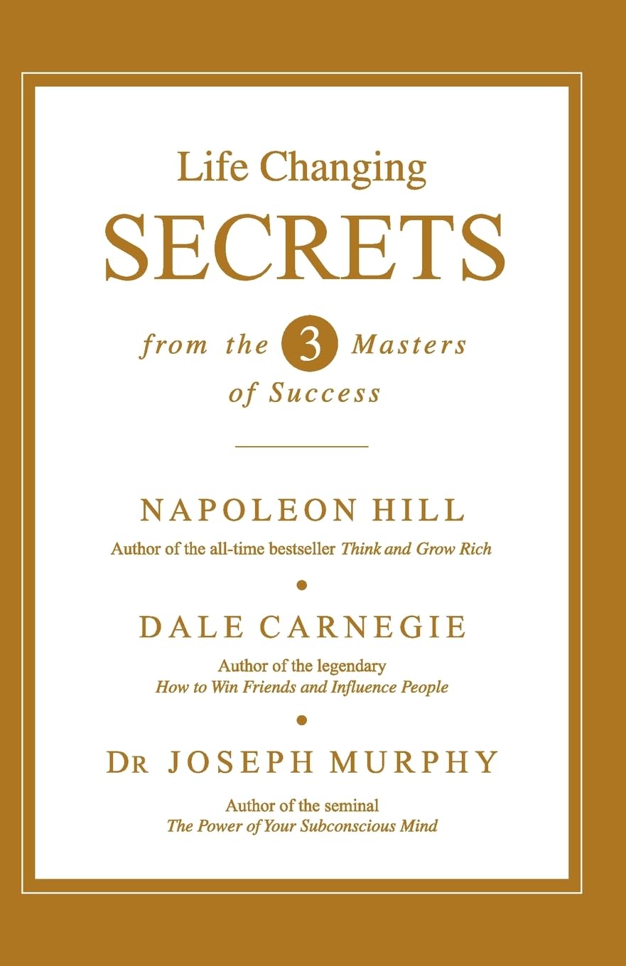 LIFE CHANGING SECRETS FROM THE THREE MASTERS OF SUCCESS (ENGLISH) Contemporary literature