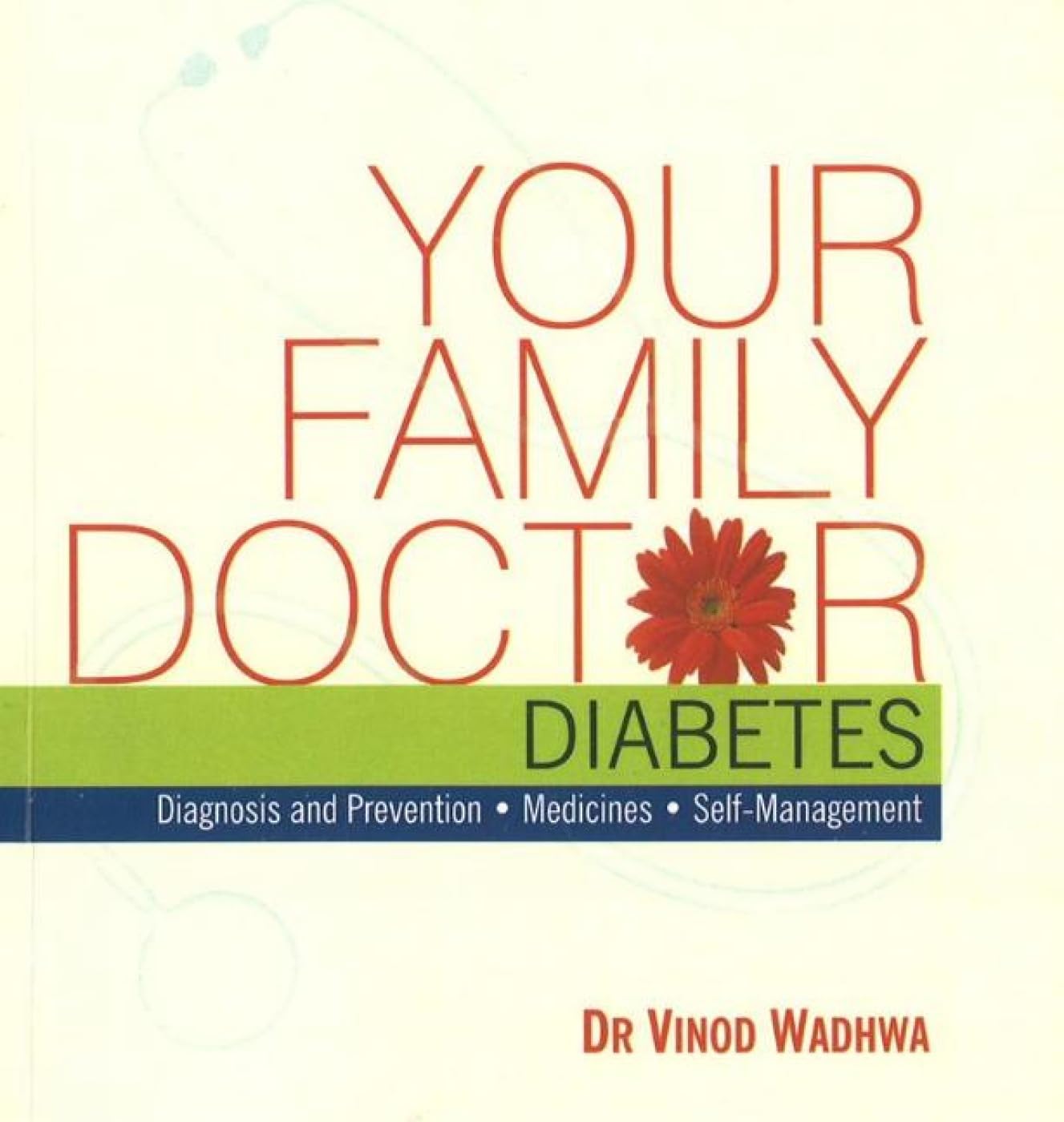Your Family Doctor Diabetes Medicine