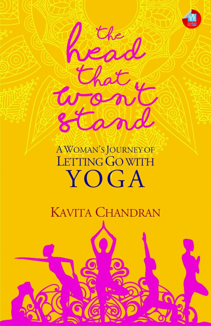 The Head That Won't Stand: A Woman's Journey of Letting Go with Yoga Social Sciences