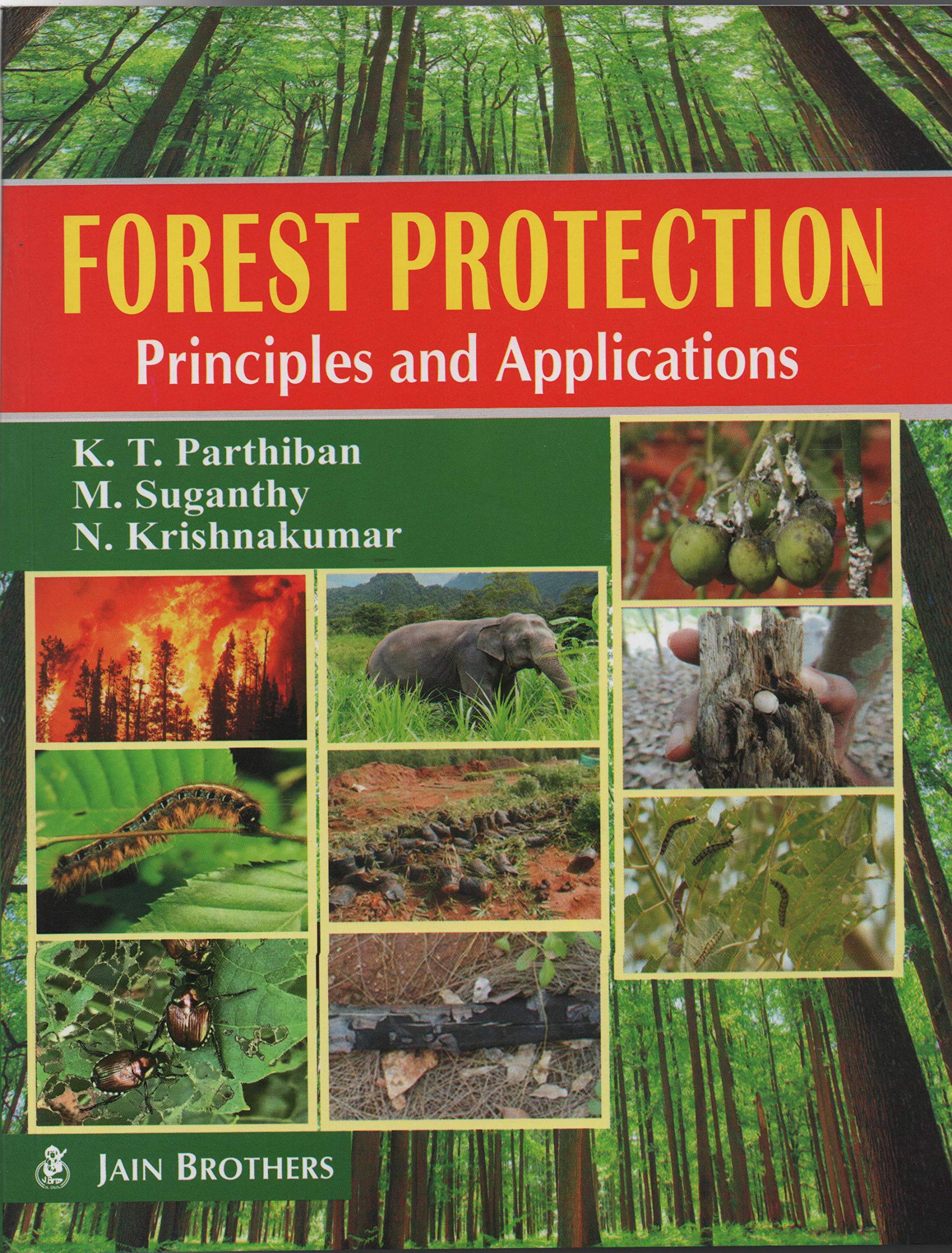 Forest Protection: Principles and Applications (PB) Books