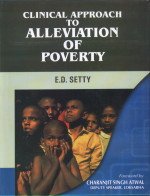 Clinical Approach to Alleviation of Poverty Social Sciences