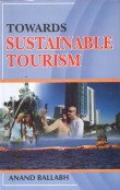 Towards Sustainable Tourism Business, Finance & Career