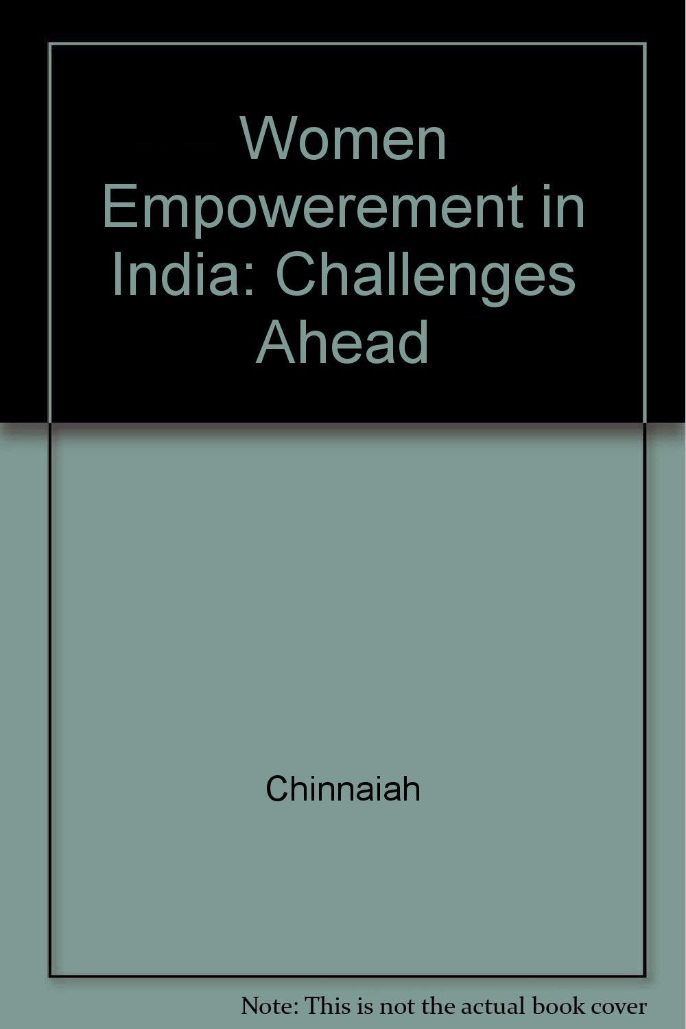 Women Empowerement in India: Challenges Ahead Social Sciences