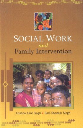 Social Work and Family Intervention Politics & History