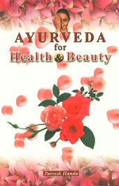 Ayurveda for Health and Beauty Parents & Children