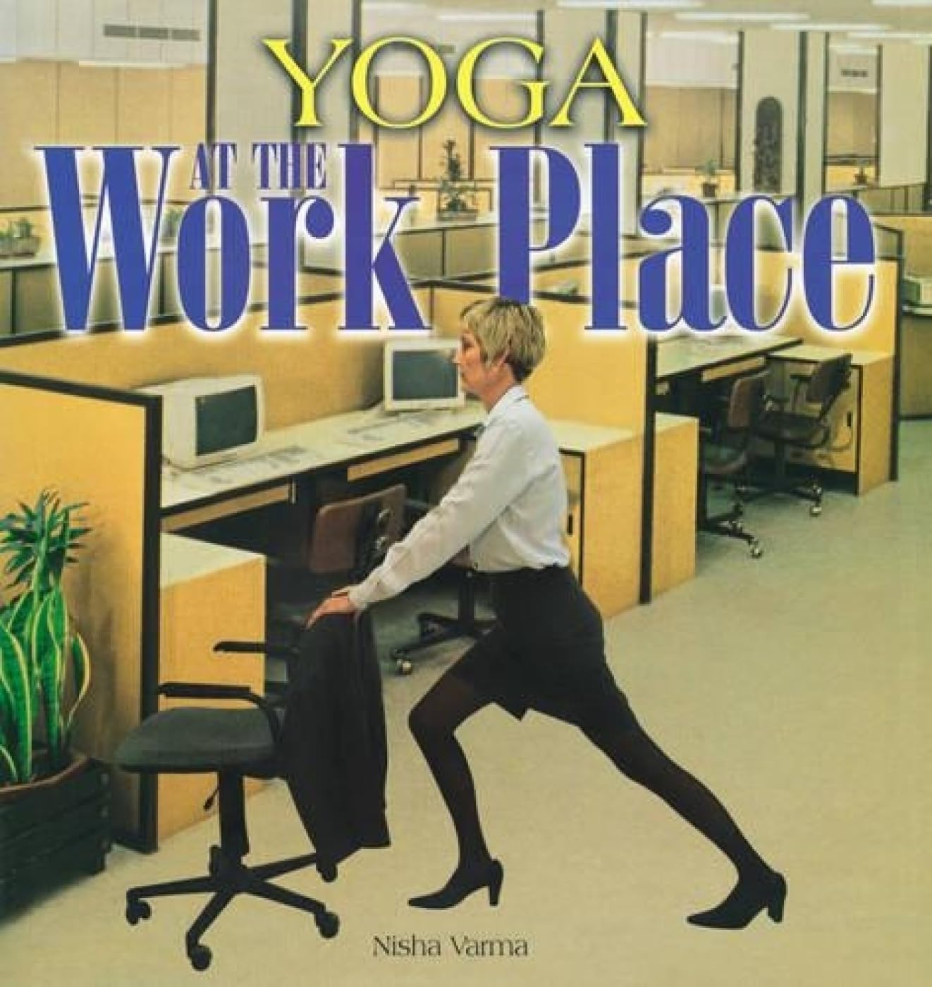 Yoga at the Work Place Health, Nutrition & Fitness