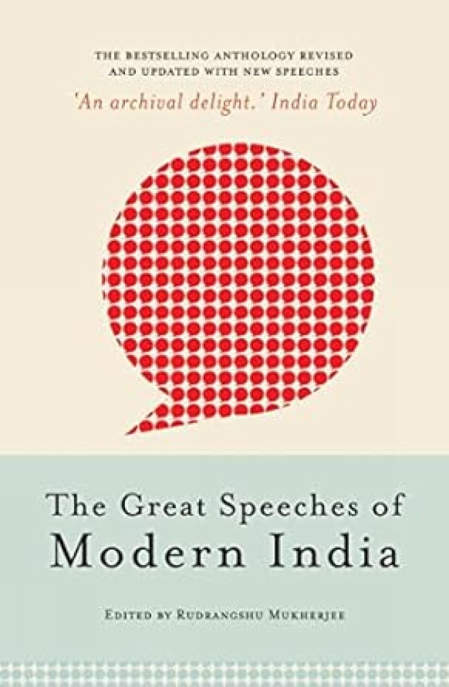 The Great Speeches Of Modern India Philosophy
