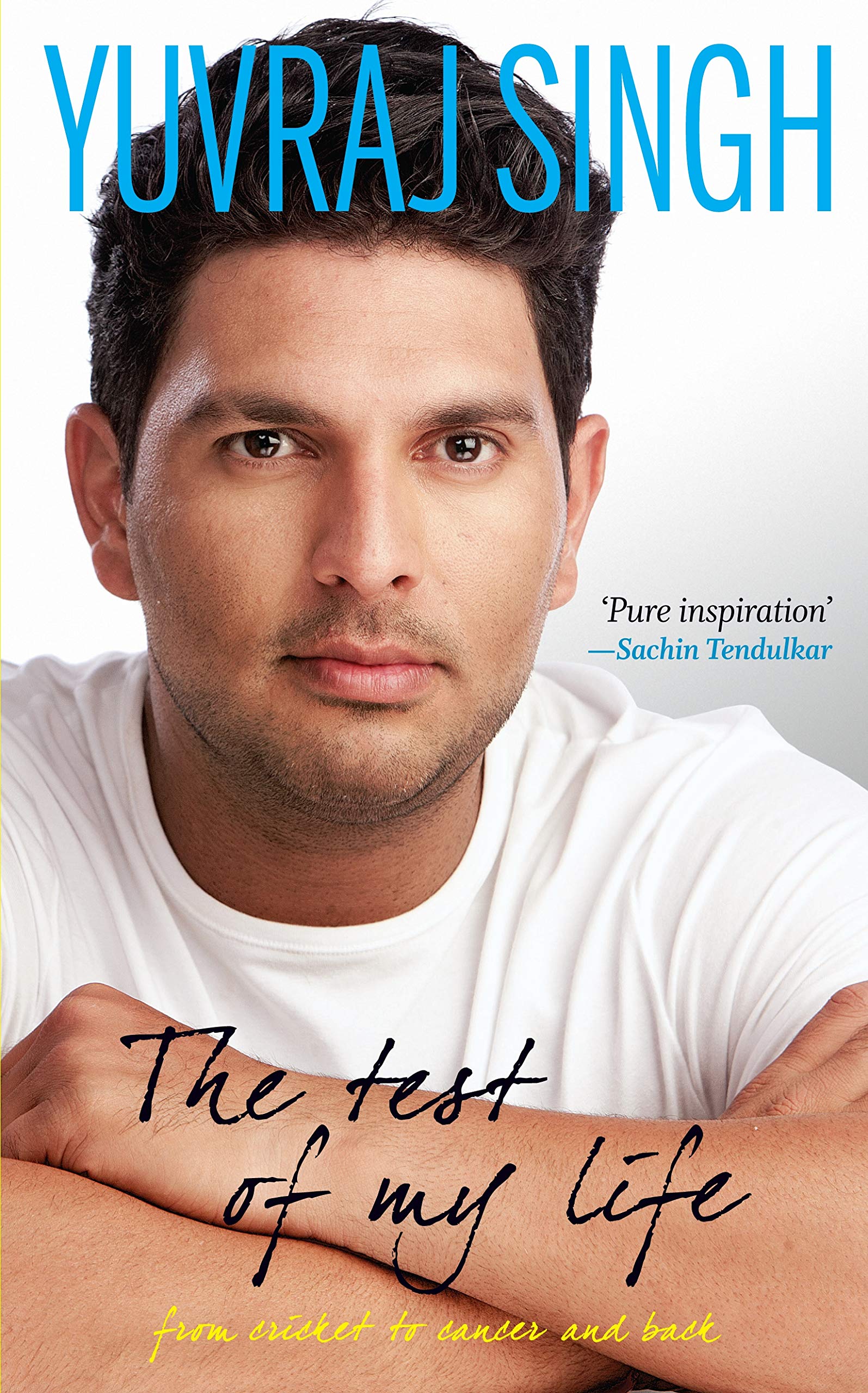 The Test of My Life: From Cricket to Cancer and Back Sports