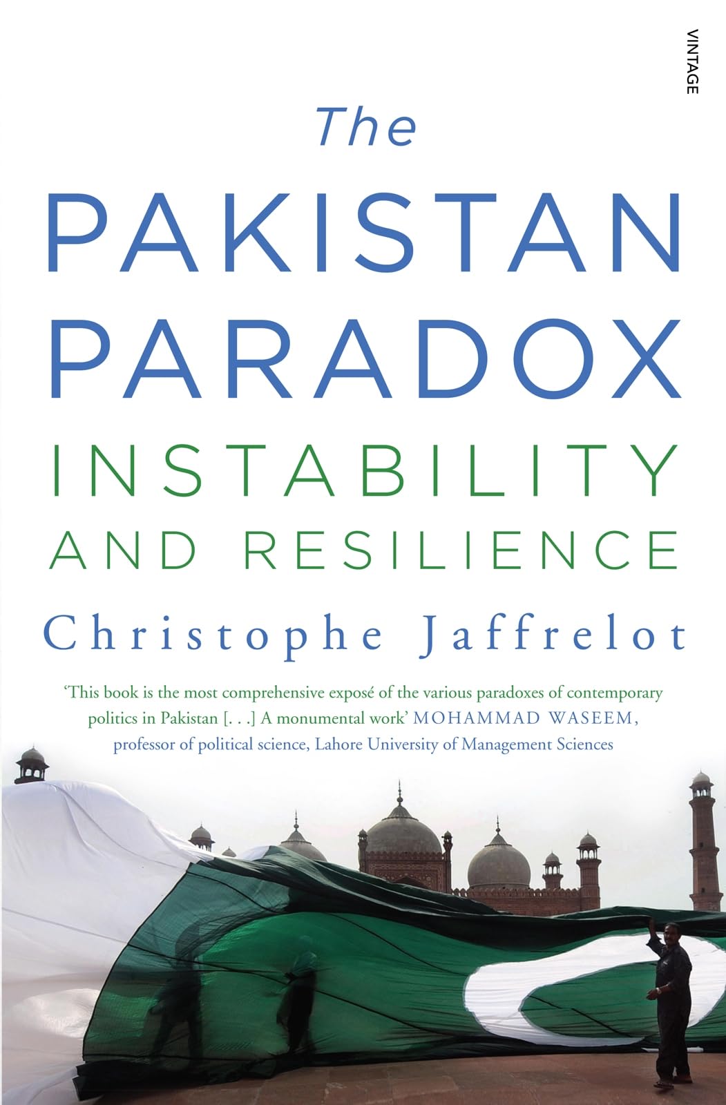 The Pakistan Paradox: Instability and Resilience CHRISTOPHE JAFFRELOT Books