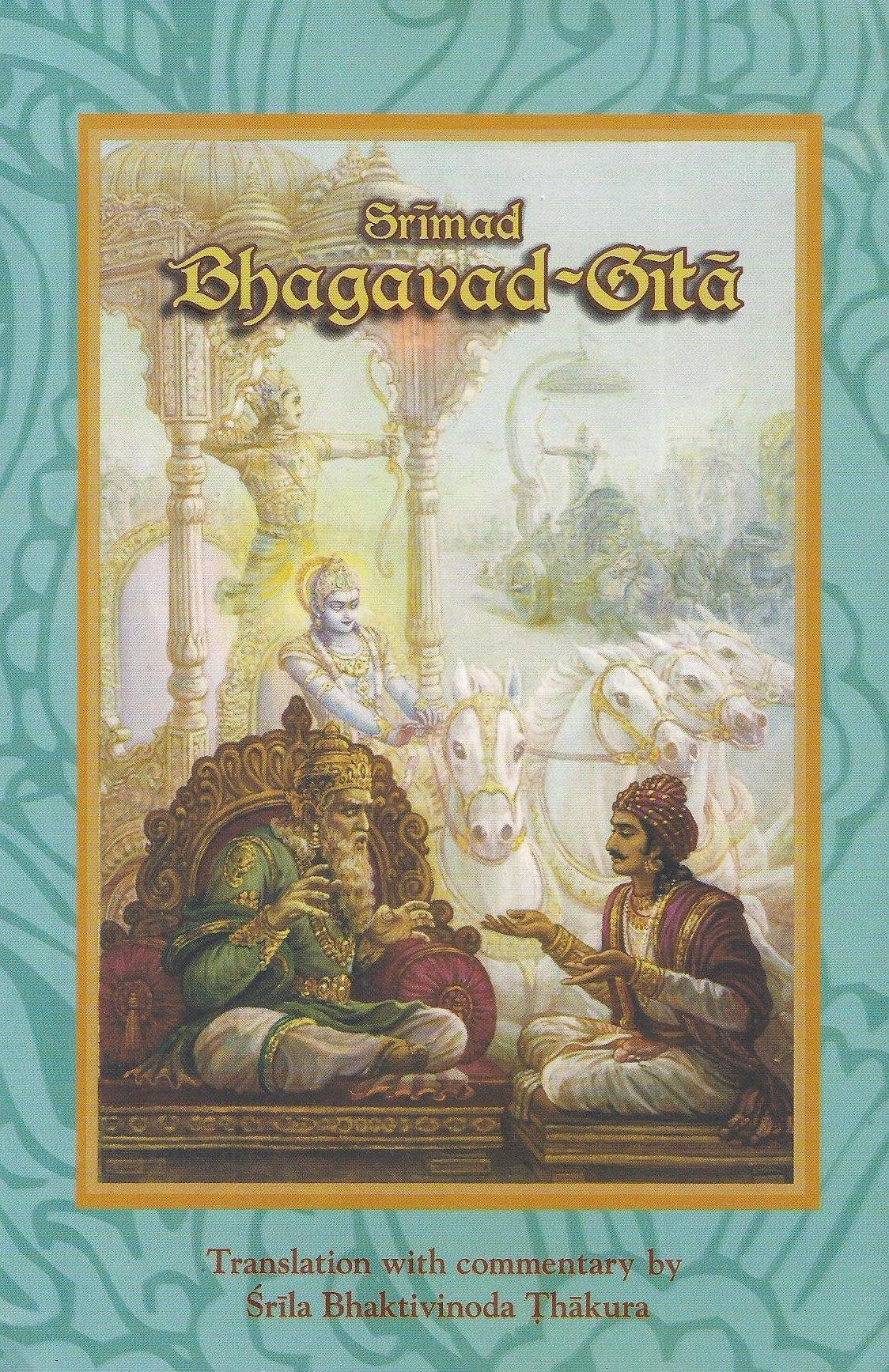 Srimad Bhagavad-Gita Srila Bhaktivinoda Thakura; Purnaprajna dasa and None Books