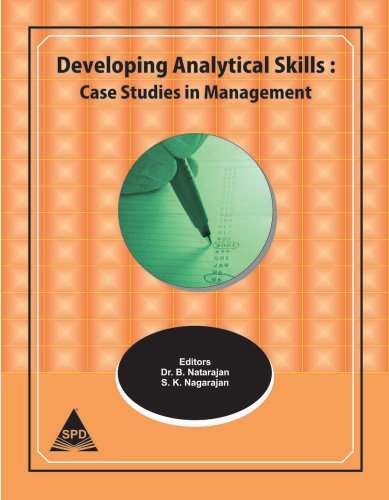 Developing Analytical Skills: Case Studies in Management book