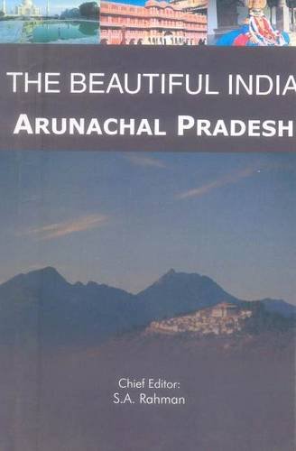 The Beautiful India - Arunachal Pradesh Social Sciences