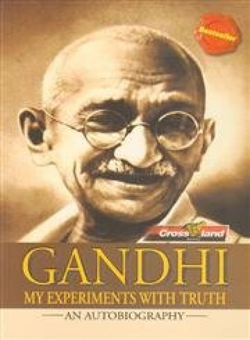 Gandhi: Autobiography: My Experiments with Truth book