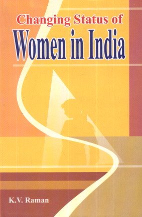 Changing Status of Women in India Books