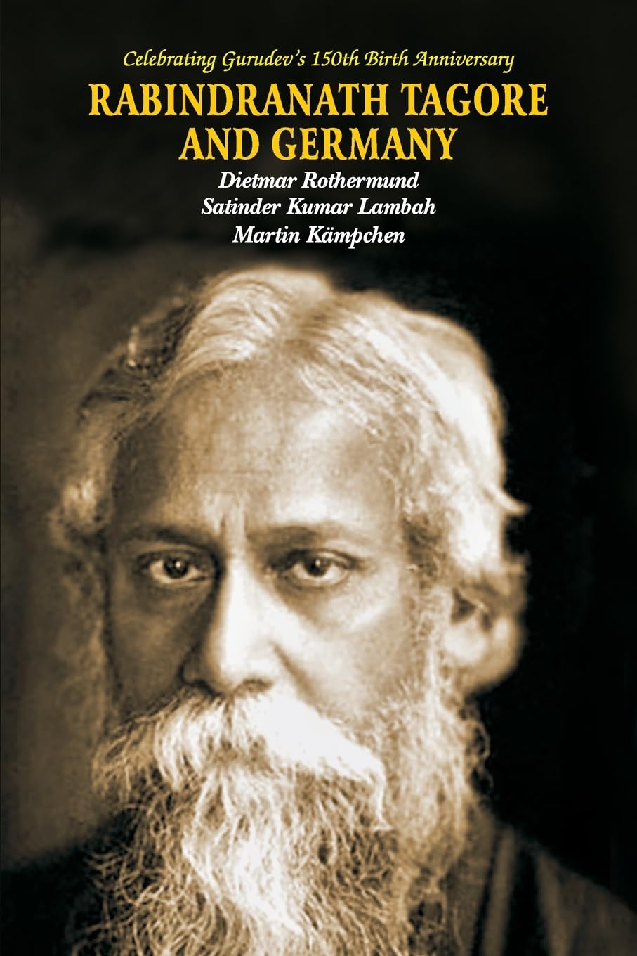 Rabindra Nath Tagore and Germany Memories