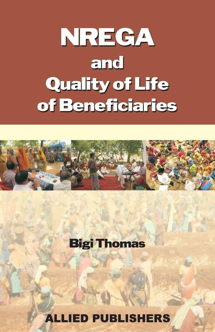 NREGA and Quality of Life of Beneficiaries Law