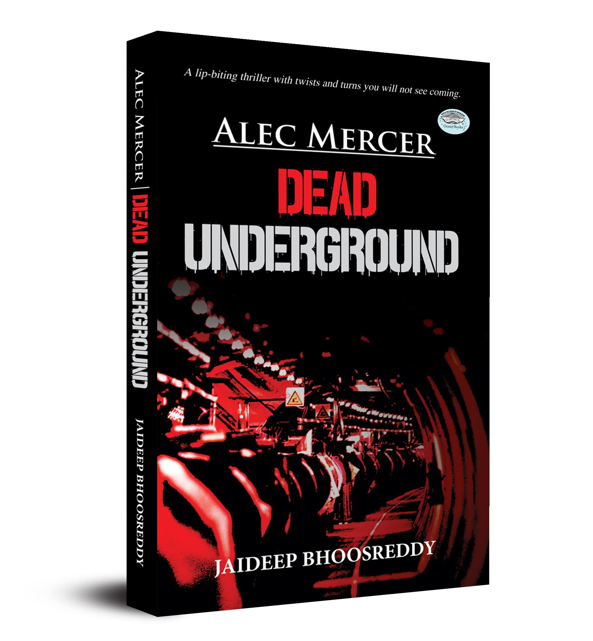 Alec Mercer Dead Underground Jaideep Bhoosreddy Jaideep Bhoosreddy Books