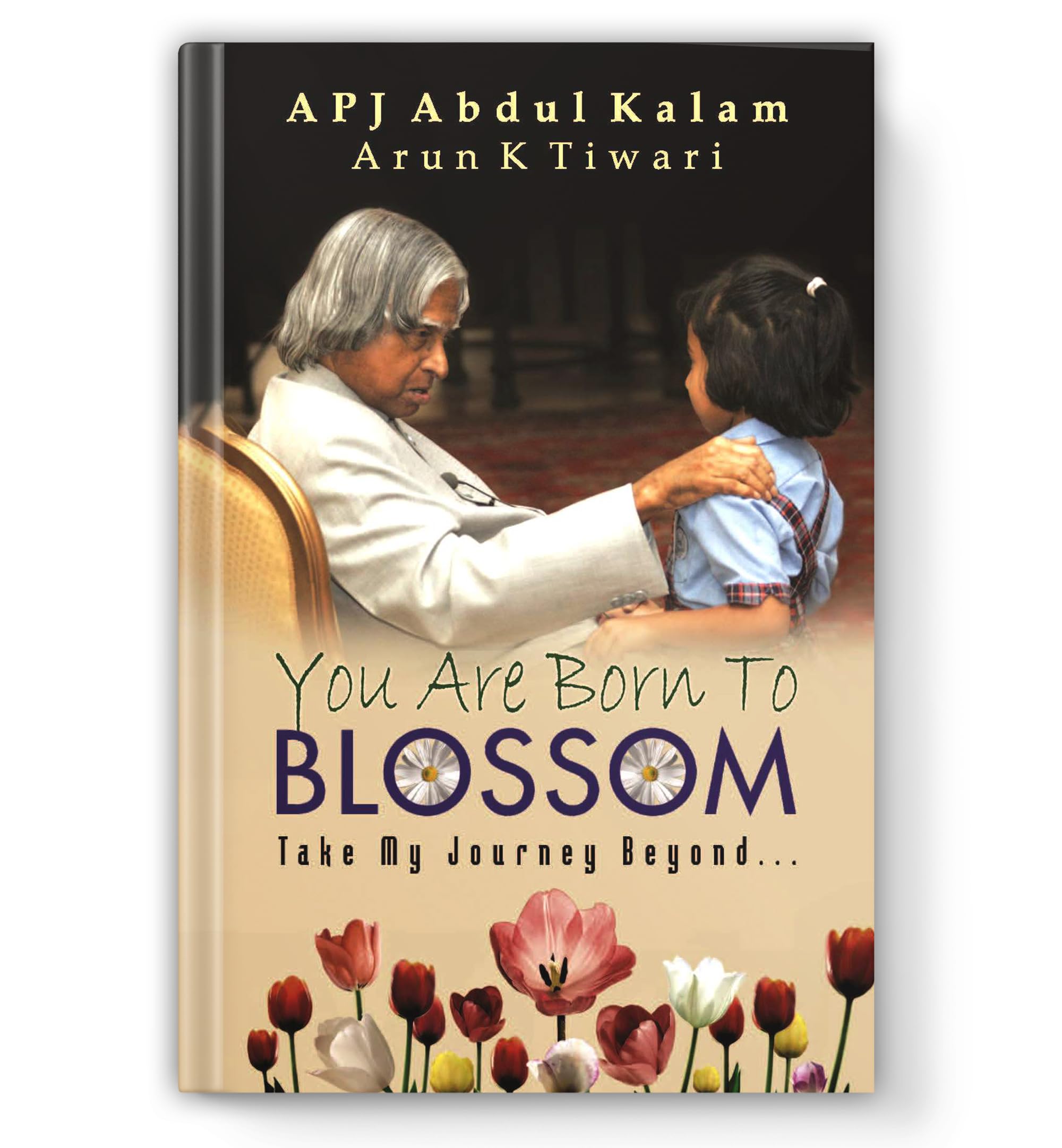 You Are Born To Blossom Books