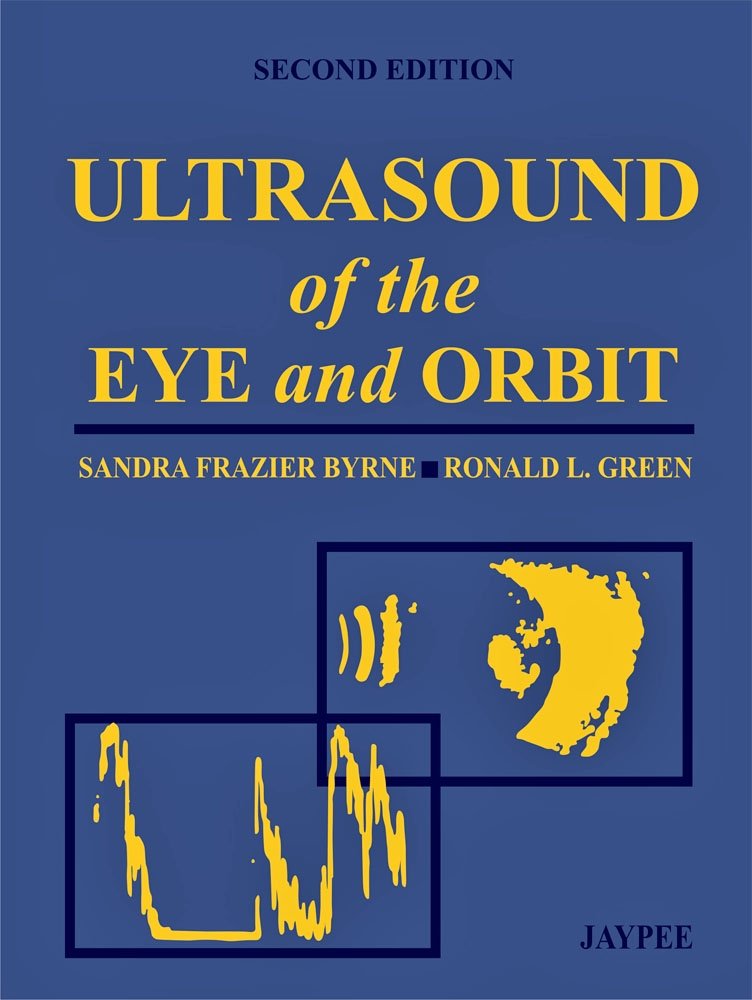 Ultrasound of the Eye and Orbit Medicine