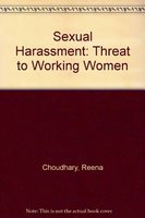 Sexual Harassment: Threat to Working Women Philosophy