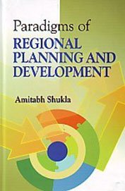 Paradigms of Regional Planning and Development Business, Finance & Career