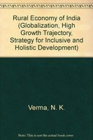 Rural Economy of India (Globalization, High Growth Trajectory, Strategy for Inclusive and Holistic Development) Business, Finance & Career
