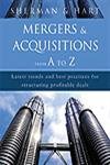 Mergers & Acquisitions from A to Z Business, Finance & Career
