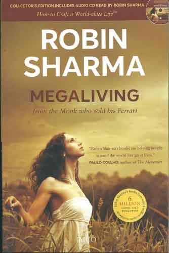 Megaliving: 30 Days to a Perfect Life Lifestyle