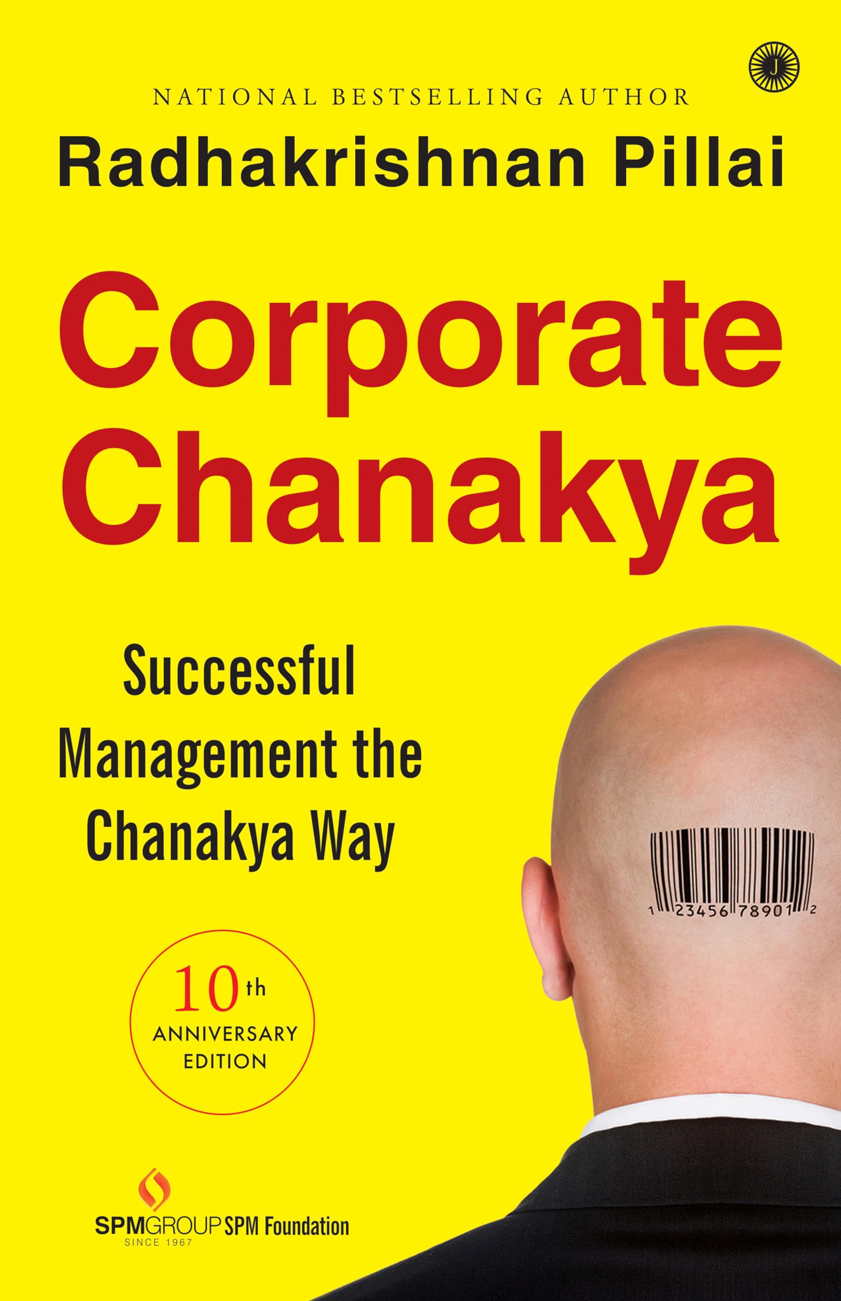 Corporate Chanakya: Successful Management the Chanakya Way Law