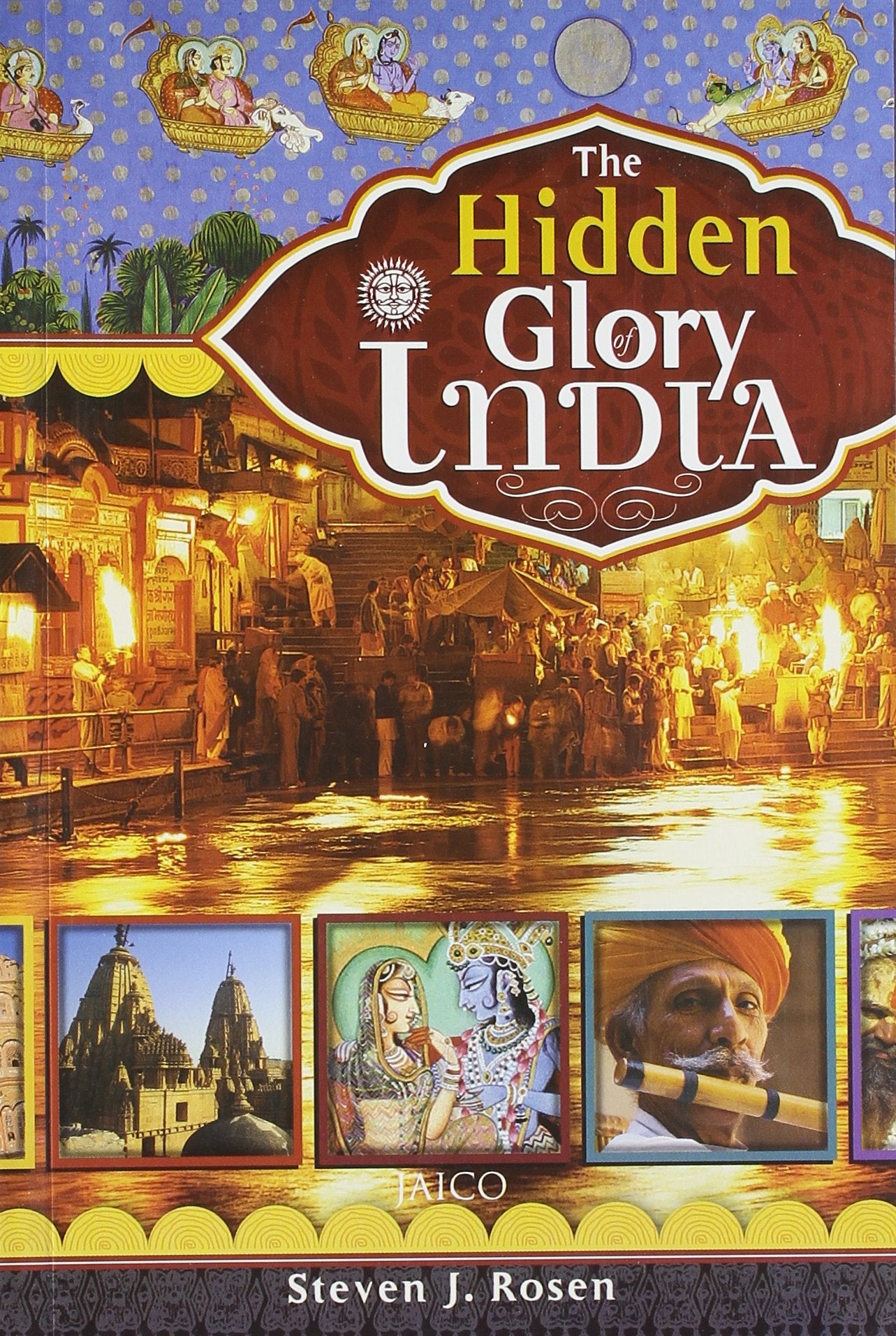 The Hidden Glory of India book