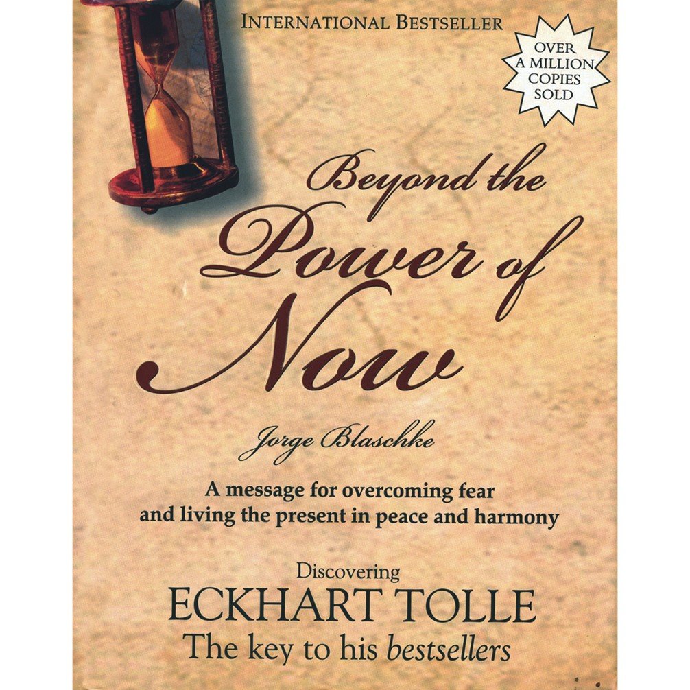 Beyond the Power of Now Jorge Blaschke Jorge Blaschke Books