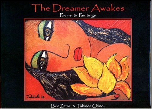 The Dreamer Awakes: Poems and Paintings Poetry