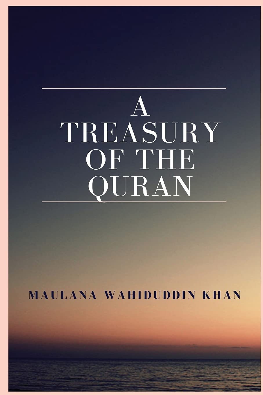A Treasury of the Quran Religion & Esotericism