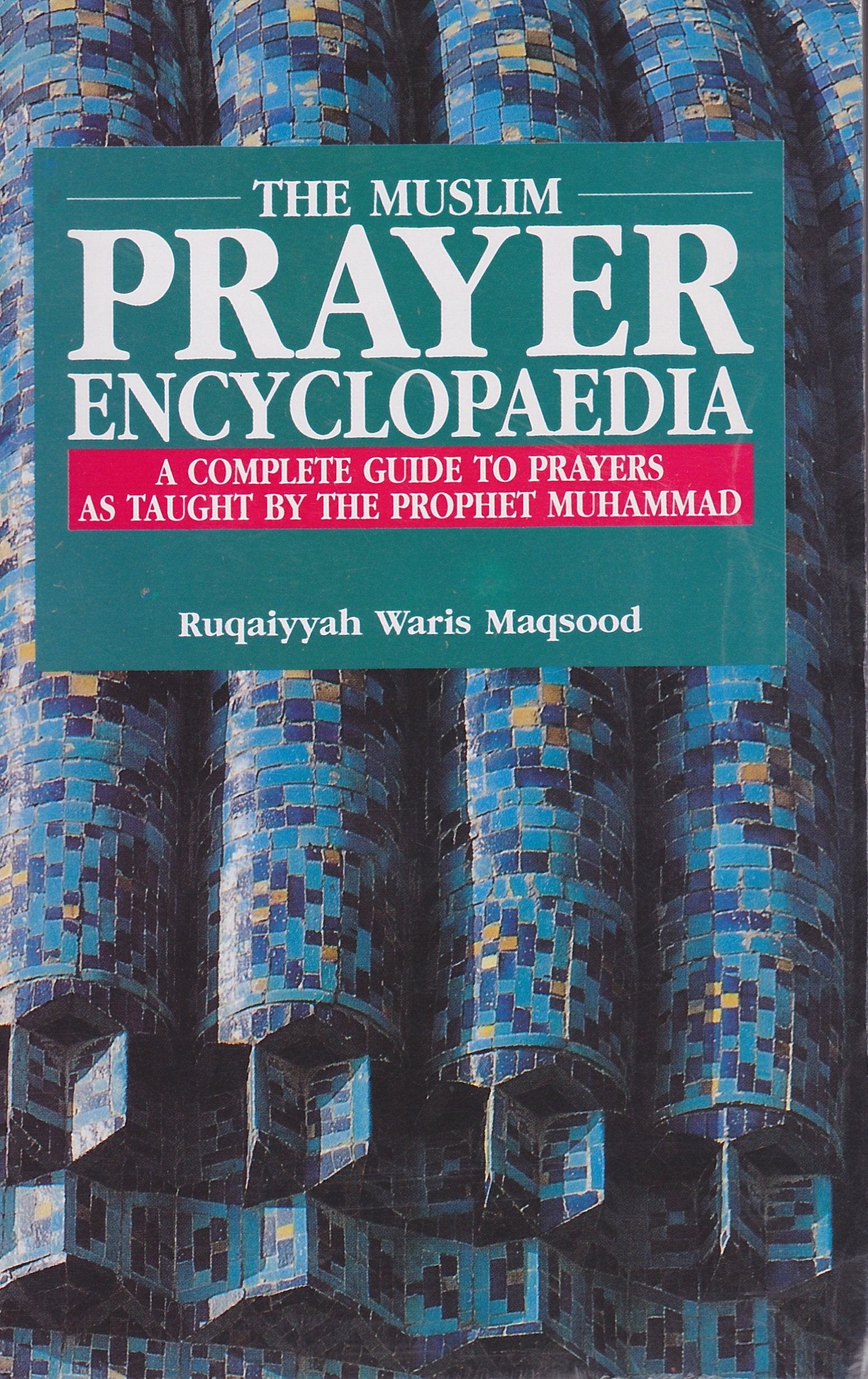 Muslim Prayer Encyclopaedia Religion & Esotericism